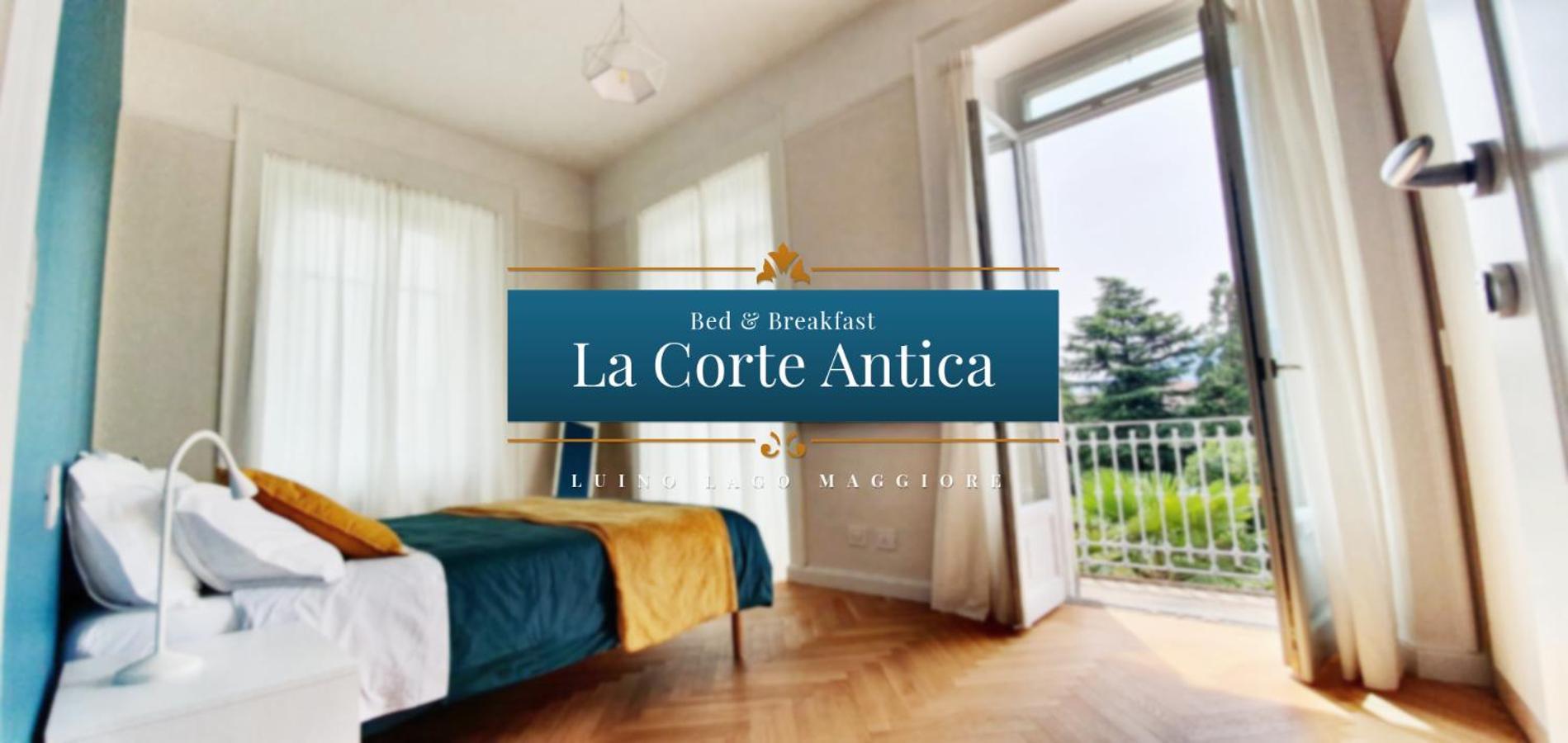 B&B La Corte Antica - Luino Lago Maggiore 外观 照片